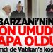Umutları Vatikan
