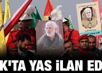 Irak’ta 3 günlük yas ilan edildi