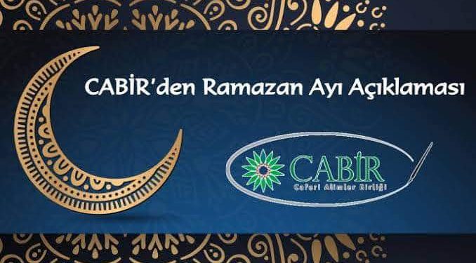 CÂBİR’DEN RAMAZAN AYI HİLALİ AÇIKLAMASI